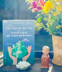 Hãy tạo ra giá trị & Thành công sẽ theo đuổi bạn