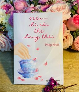 Nếu ..đủ rồi thì dừng thôi