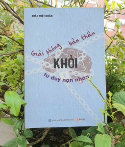 Giải Phóng Bản Thân Khỏi Tư Duy Nạn Nhân